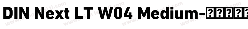 DIN Next LT W04 Medium字体转换